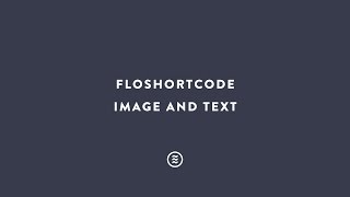 Flothemes  FloShortcode  Image amp Text [upl. by Goodard]