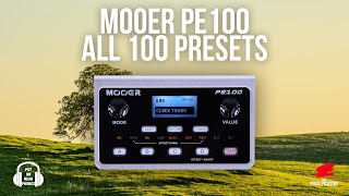 MOOER PE100  ALL 100 PRESETS [upl. by Florentia169]