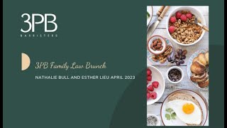 Family Law Brunch April 2023 [upl. by Bubalo]