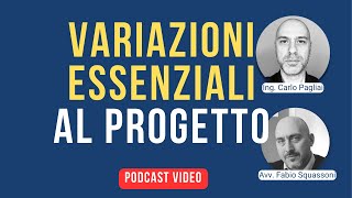 Variazioni essenziali al progetto norme e procedure [upl. by Codding]