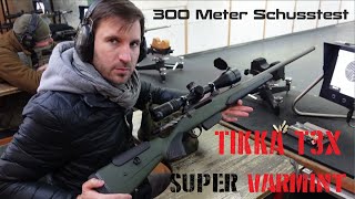 Tikka T3X Super Varmint RTG 65 Creedmoor  Schusstest 300 Meter amp erste Eindrücke [upl. by Kristie]