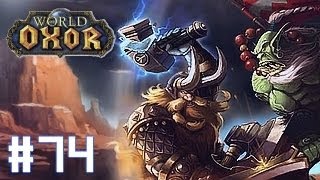 World Of Oxor Lets Play WoW Ep74  Direction la Vallée dOmbrelune HD Fr [upl. by Notlef331]