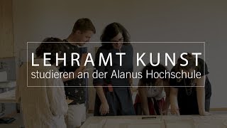 Lehramt Kunst studieren an der Alanus Hochschule [upl. by Mcgrath]