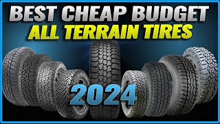 Top Best Budget All Terrain Tires [upl. by Naimaj666]