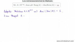 Dimensionsformel für Matrizen Rangsatz  Mathematik Videos amp Erklärungen [upl. by Leirza]