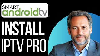 HOW TO INSTALL IPTV SMARTERS PRO ON ANDROID TV 2024 [upl. by Peadar]