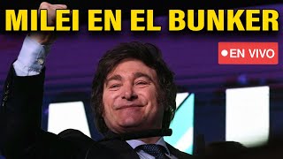 MILEI 🔴 EN VIVO 🔴 EN EL BUNKER  RESULTADOS [upl. by Volnak285]