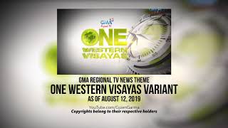 GMA Regional TV One Western Visayas Theme as of August 12 2019 [upl. by Neeloc]