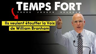 Temps fort Ils veulent étouffer la Voix de William Branham  Fr Joseph Branham [upl. by Liban]