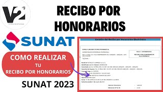 Recibo por Honorarios SUNAT 2023  Tutorial [upl. by Dare]