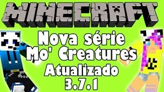 Nova Série  Casal de Nerd e Mo Creatures 371  Mo Nerds [upl. by Eirene]