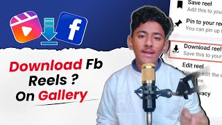 How To Download Facebook Reels 2024  Without App  Fb Reels Kaise Download Kare  New Trick💯🔥 [upl. by Dihgirb835]