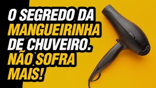 Mangueira de Chuveiro  Dicas Úteis para sua Casa Tips amp Tricks [upl. by Benco]