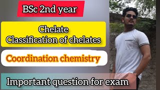 Chelates and its Classifications  Coordination chemistry  BSc 2nd year [upl. by Askwith197]