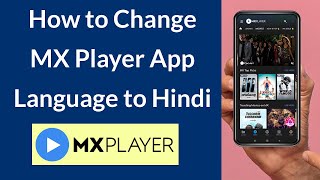 How to Change MX Player App Language to Hindi Language [upl. by Ellen]