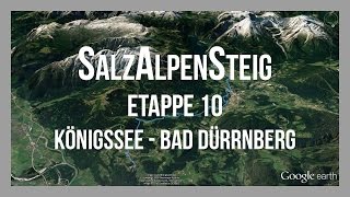 SalzAlpenSteig  Etappe 10 Königssee – Bad Dürrnberg  Bayern Salzburg Oberösterreich  GPSTrack [upl. by Lawton]