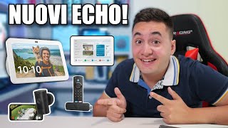 TUTTI I NUOVI DISPOSITIVI ALEXA Echo Hub Echo Show 8 e [upl. by Margalit712]