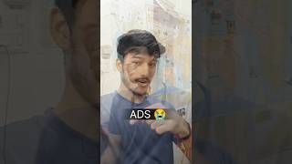 Ads problem hai 🥲  padai ni horii 😭 ads funnyshorts shorts viralvideos [upl. by Niel]