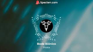 BODE BIÔNICO  PIRATA LYRIC VÍDEO [upl. by Cristoforo]