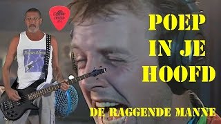 Poep in je Hoofd  De Raggende Manne picked bass cover [upl. by Sclar]