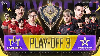 🔴 CHUNG KẾT QUỐC GIA  PLAYOFF 3 THE DAREDEVIL TEAM VS ONE STAR ESPORTS  ĐTDV MÙA ĐÔNG 2024 [upl. by Aikyn310]