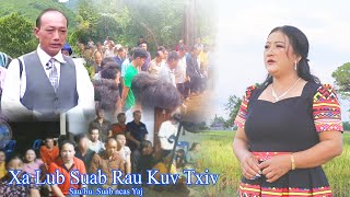 xa suab rau kuv txiv  suab ncas yaj nkauj tawm tshiab [upl. by Nannek]