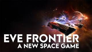 EVE Frontier  A Huge NEW Space Game  BUT There Could Be A Problem [upl. by Church]