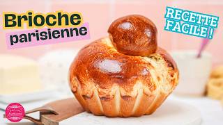 La vraie brioche parisienne facile et délicieuse [upl. by Percival549]