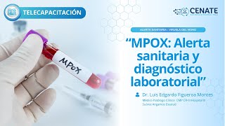 MPOX Alerta sanitaria y diagnóstico laboratorial [upl. by Aylward]