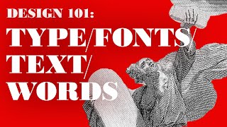 Design 101 Typefontsletters [upl. by Lilli]