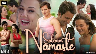 Salaam Namaste Full Movie Review amp Facts  Saif Ali Khan Preity Zinta [upl. by Asiole]