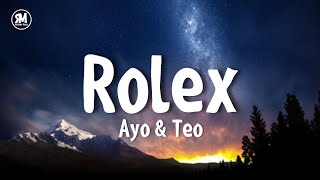 Ayo amp Teo  Rolex lyrics [upl. by Schlenger816]