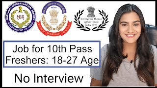 10th Pass Central Government Job for Freshers amp No Interview  All India Sarkari Job for Freshers [upl. by Haibot712]