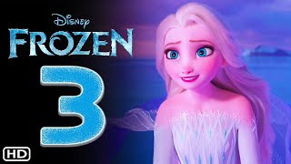 Frozen 3  Teaser Trailer 2025  Disney Studios Release Date Kristen Bell Animated Movie [upl. by Ahsenwahs]