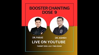 BOOSTER CHANTING DOSE 9 BY DR PARAS amp DR ASHISH [upl. by Aitnis]