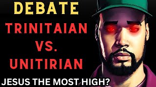 Let’s debate Unitarianism Is Jesus the most High or God [upl. by Cornew]