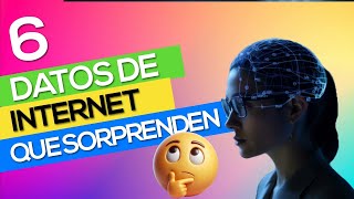 🌐 6 Datos SORPRENDETES de Internet que No Sabías [upl. by Lefkowitz91]