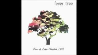 Fever Tree Dont It Burnwmv [upl. by Leerzej]