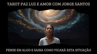 ‍‍🔮🙏 PENSE EM ALGO E SAIBA COMO FICARÁ ESTA SITUAÇÃO‍‍🔮🙏 [upl. by Sucram900]