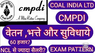 Coal India salary and facilities  cmpdi salary and facilities [upl. by Bondie]