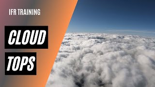 How to Determine Cloud Tops  Weather Imagery  METARs and TAFs [upl. by Idnarb842]