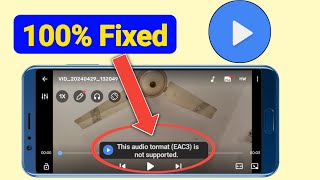 Mx Player EAC3 Audio Format Not Supported Problem 2024  100 Fix this problem [upl. by Ahsimaj39]