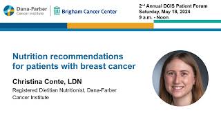 Nutrition Recommendations for Breast Cancer  2024 Ductal Carcinoma In Situ Patient Forum [upl. by Rahmann]