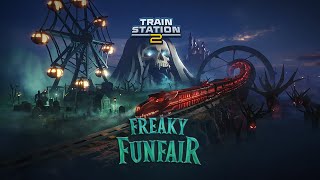 Halloween Event in TrainStation 2 Play Freaky Funfair [upl. by Eiznikam]