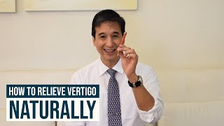 HOW TO RELIEVE VERTIGO NATURALLY [upl. by Nosaj]