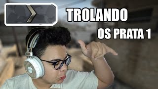 FINGINDO SER PRATA 1 E TROLANDO NO PRATA 1  CSGO [upl. by Wolgast]