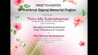 Target Foundation  18th prof Arcot Gajaraj Memorial Oration [upl. by Gati]