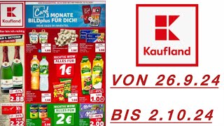 KAUFLAND Prospekt Aktionen Werbung Gültig von 26924 bis 21024​⁠Werbungde [upl. by Yeoj]