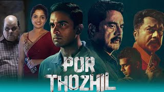 Por Thozhil Full Movie Hindi Dubbed Review Sarathkumar Explanation  Ashok Selvan  Sarath Babu [upl. by Friday]