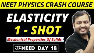 ELASTICITY IN ONE SHOT  MECHANICAL PROPERTIES OF SOLIDS  NEET PHYSICS CRASH COURSE [upl. by Ocker]